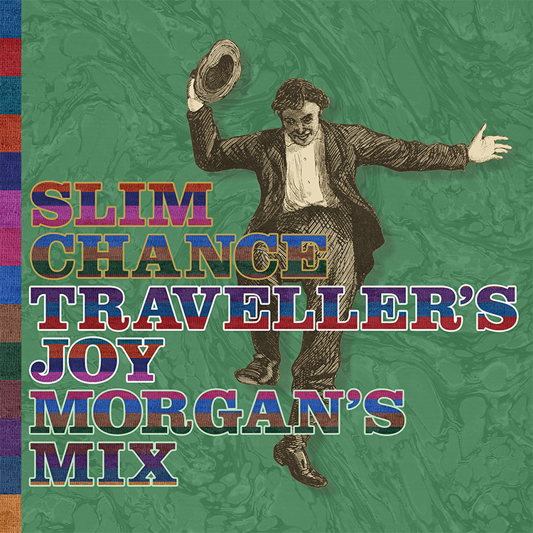 Traveller's Joy | Slim Chance