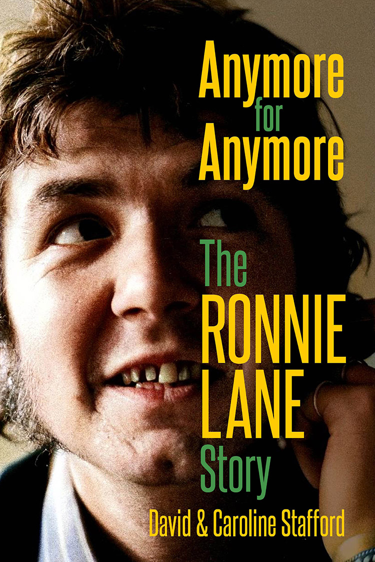 Anymore for Anymore, The Ronnie Lane Story